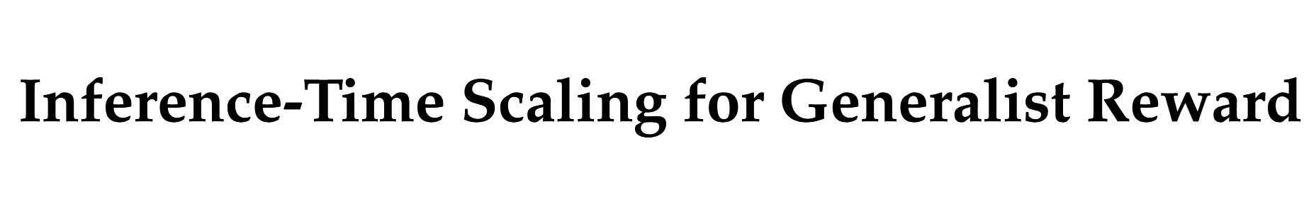 Inference-Time Scaling for Generalist Reward Modeling 论文解读